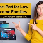Free iPad for Low Income Families