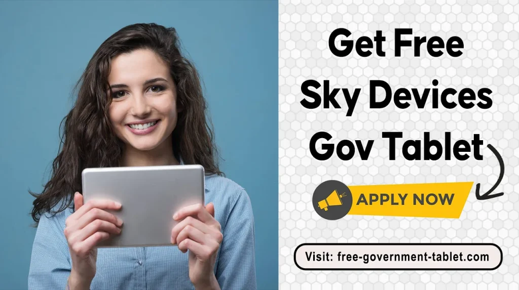 Free Sky Devices Government Tablet